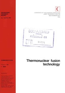 Thermonuclear fusion technology. PROGRAMME PROGRESS REPORT July - December 1980