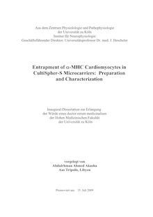 Entrapment of {α-MHC [alpha-MHC] cardiomyocytes in CultiSpher-S microcarriers [Elektronische Ressource] : preparation and characterization / vorgelegt von Abdulrhman Ahmed Akasha