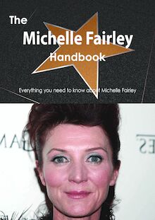 The Michelle Fairley Handbook - Everything you need to know about Michelle Fairley
