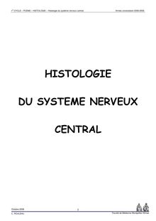 1er CYCLE PCEM2 HISTOLOGIE Histologie du système nerveux central Année universitaire