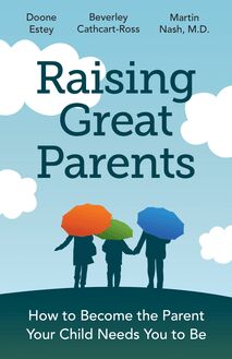 Raising Great Parents