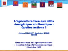 L agriculture face aux défis énergétique et climatique