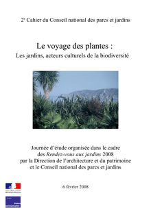 Le voyage des plantes - 2nd Cahier du Conseil national des parcs ...