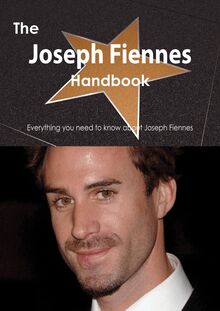 The Joseph Fiennes Handbook - Everything you need to know about Joseph Fiennes