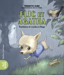 Flic et Agatha : Fantôme et cordes à linge