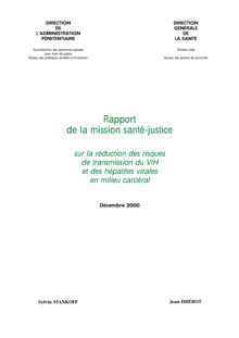 Rapport de la mission santé-justice sur la réduction des risques de transmission du VIH et des hépatites virales en milieu carcéral