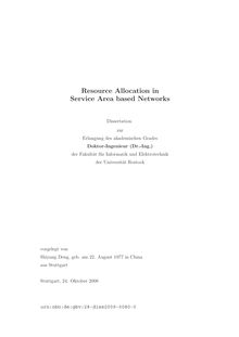 Resource allocation in service area based networks [Elektronische Ressource] / vorgelegt von Shiyang Deng