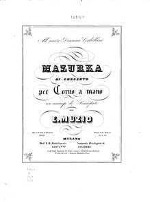 Partition cor / partition de piano, cor solo (en E-flat), Mazurka di concerto per corno a mano con accomp. di pianoforte