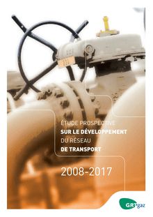 Etude prospective sur le développement du réseau de transport 2008-2017.