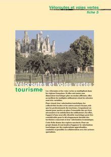 Véloroutes et voies vertes. : - Fiche 5. Véloroutes et voies vertes : tourisme - janvier 2005.