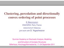 Clustering percolation and directionally convex ordering of point processes