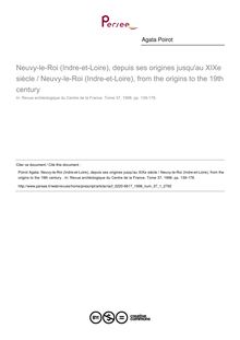 Neuvy-le-Roi (Indre-et-Loire), depuis ses origines jusqu au XIXe siècle / Neuvy-le-Roi (Indre-et-Loire), from the origins to the 19th century  - article ; n°1 ; vol.37, pg 139-178