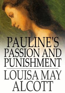 Pauline s Passion and Punishment