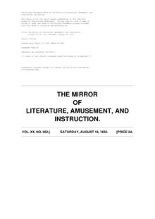 The Mirror of Literature, Amusement, and Instruction - Volume 20, No. 562, Saturday, August 18, 1832.