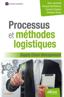 Processus et méthodes logistiques - Supply chain management 