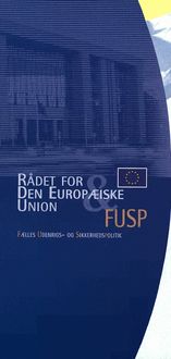 Rådet for Den Europæiske Union & FUSP
