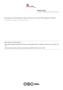 Quelques orientations des travaux de Jean Bourgeois-Pichat - article ; n°4 ; vol.45, pg 759-772