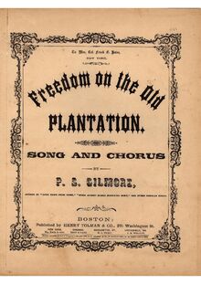 Partition complète, Freedom on pour Old Plantation, Gilmore, Patrick Sarsfield