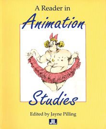 A Reader In Animation Studies