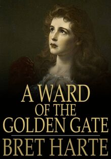 Ward of the Golden Gate