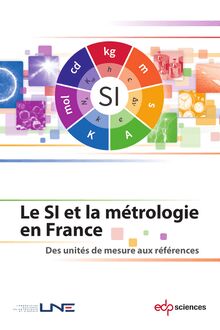 Le SI et la métrologie en France