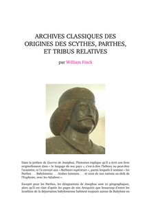 Archives classiques des origines des Scythes, Parthes  et tribus relatives