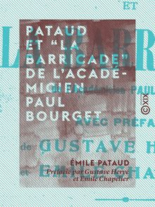 Pataud et “La Barricade” de l académicien Paul Bourget