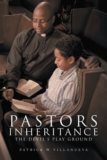 Pastors Inheritance the Devil s Play Ground
