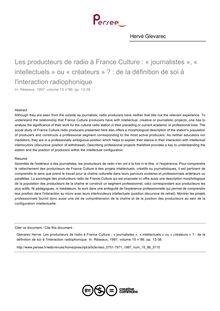 Les producteurs de radio à France Culture : « journalistes », « intellectuels » ou « créateurs » ? : de la définition de soi à l interaction radiophonique - article ; n°86 ; vol.15, pg 13-38
