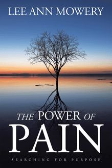 The Power Of Pain