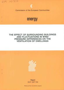 The effect of surrounding buildings and fluctuations in wind pressure differences on the ventilation of dwellings