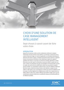 CHOIX D'UNE SOLUTION DE CASE MANAGEMENT INTELLIGENT