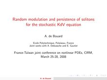 Random modulation and persistence of solitons for the stochastic KdV equation