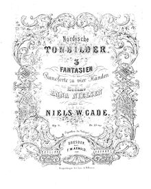 Partition complète, 3 Nordiske Tonebilleder, Op.4, Gade, Niels par Niels Gade