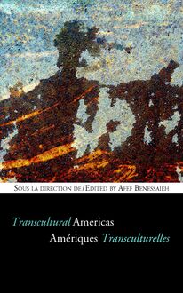 Amériques transculturelles - Transcultural Americas