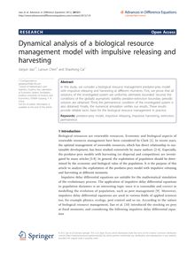 Dynamical analysis of a biological resource management model with impulsive releasing and harvesting