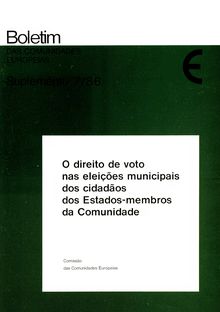 O direito de voto nas eleições municipais dos cidadãos dos Estados-membros da Comunidade