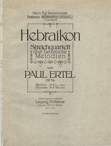 Partition couverture couleur, Hebraikon. Streichquartett über hebräische Melodien, Op. 14, von Paul Ertel.