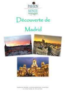 Découverte de Madrid : passion du monde voyages