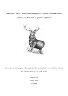 Population genetics and phylogeography of European red deer (Cervus elaphus) and roe deer (Capreolus capreolus) [Elektronische Ressource] / vorgelegt von San San Hmwe
