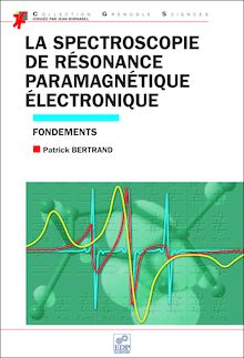La spectroscopie de résonance paramagnétique électronique
