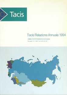 Tacis Relazione Annuale 1994 della Commissione europea. Bruxelles 18.7.1995 Com (95) 349 def