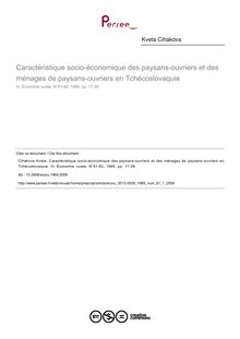Caractéristique socio-économique des paysans-ouvriers et des ménages de paysans-ouvriers en Tchécoslovaquie - article ; n°1 ; vol.81, pg 17-29