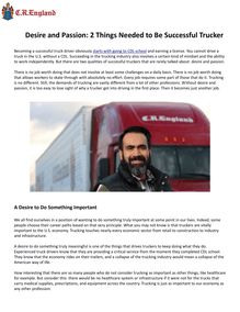 Desire and Passion: 2 Things Needed to Be Successful Trucker