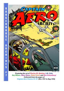 RangerHouse Archive 007 - The Complete Captain Aero (Holyoke) part1