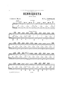 Partition complète, Henriqueta, Op.24, Petite valse, A♭ major, De Carvalho, Ricardo Ferreira