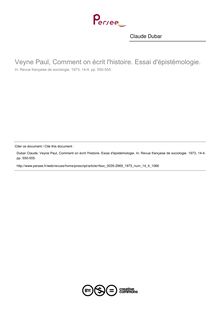 Veyne Paul, Comment on écrit l histoire. Essai d épistémologie.  ; n°4 ; vol.14, pg 550-555