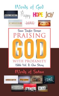 Praising God with Profanity