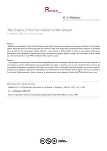 The Origins of the Yarmoukian at  Ain Ghazal. - article ; n°1 ; vol.19, pg 91-100
