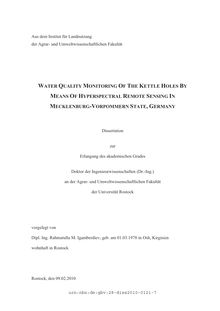 Water quality monitoring of the kettle holes by means of hyperspectral remote sensing in Mecklenburg-Vorpommern Sate, Germany [Elektronische Ressource] / vorgelegt von Rahmatulla Mamirovich Igamberdiev